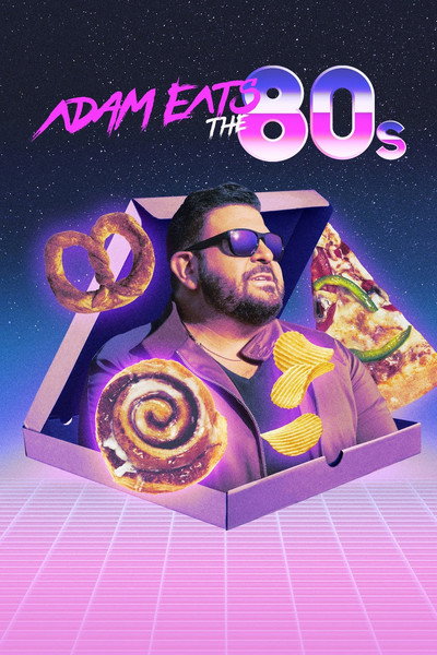Póster de Adam Eats the 80's