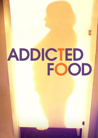 Póster de Addicted to Food