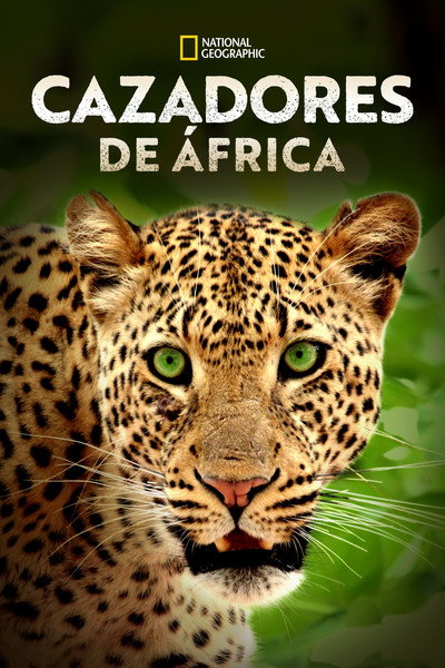 Póster de Africa's Hunters