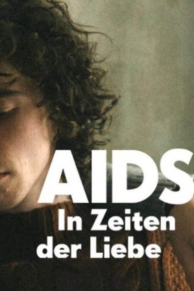 Póster de AIDS - In Zeiten der Liebe