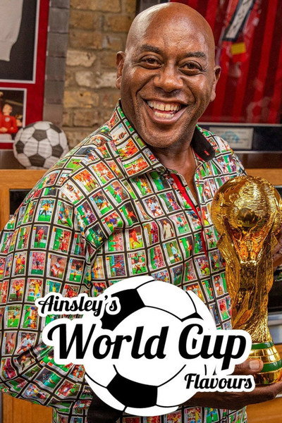 Póster de Ainsley's World Cup Flavours