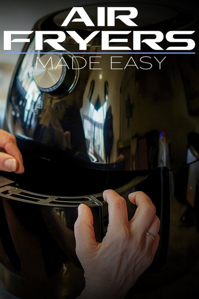 Póster de Air Fryers Made Easy