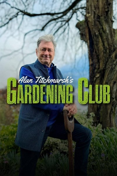 Póster de Alan Titchmarsh's Gardening Club