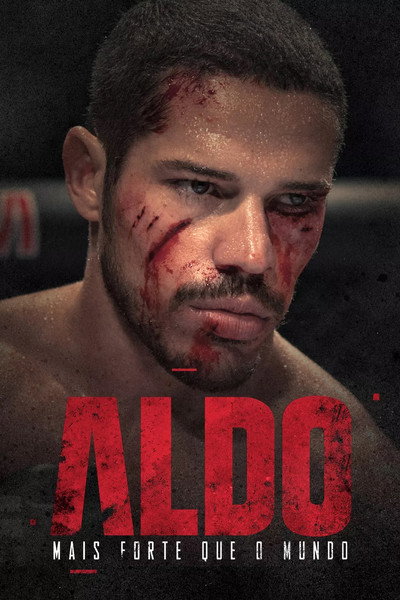 Póster de Aldo: Mais Forte que o Mundo