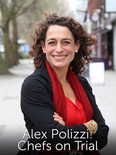 Póster de Alex Polizzi: Chefs on Trial
