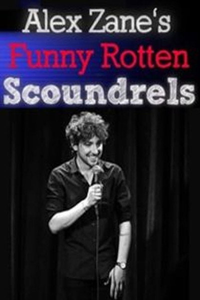 Póster de Alex Zane's Funny Rotten Scoundrels
