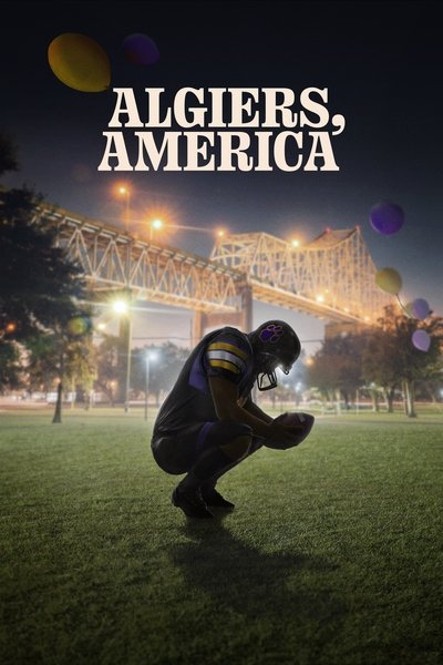 Póster de Algiers, America: The Relentless Pursuit