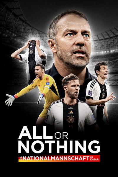 Póster de All or Nothing: The German National Team in Qatar