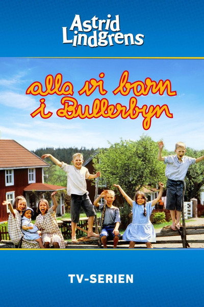 Póster de Alla vi barn i Bullerbyn