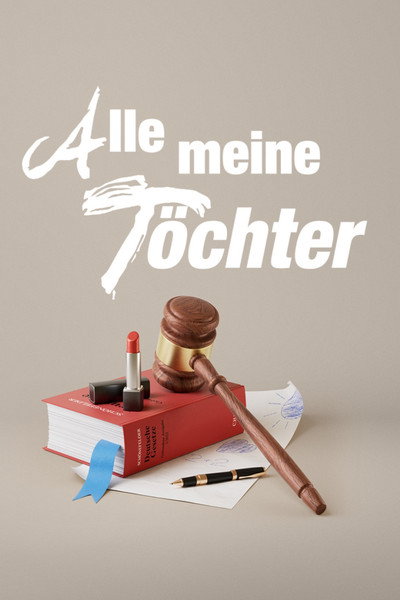 Póster de Alle meine Töchter