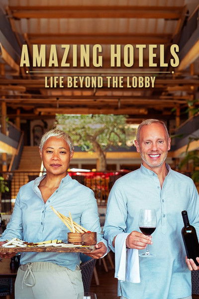 Póster de Amazing Hotels: Life Beyond the Lobby