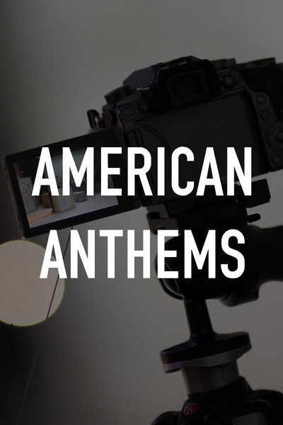 Póster de American Anthems