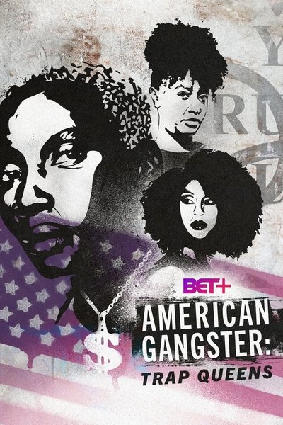 Póster de American Gangster: Trap Queens