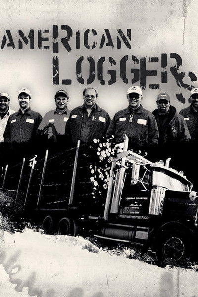 Póster de American Loggers
