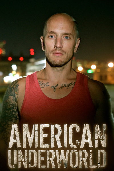 Póster de American Underworld