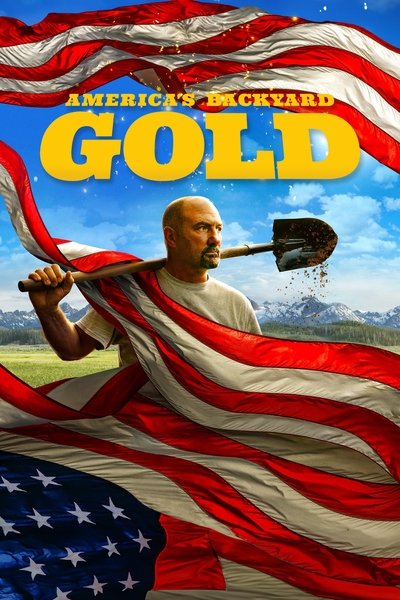 Póster de America's Backyard Gold