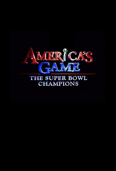 Póster de America's Game: The Super Bowl Champions