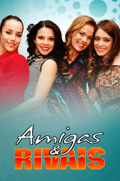 Póster de Amigas e Rivais
