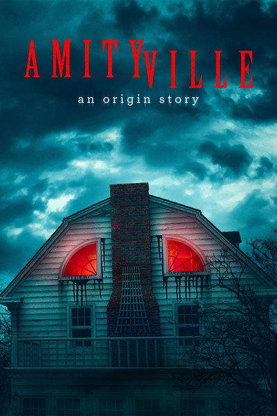 Póster de Amityville: An Origin Story