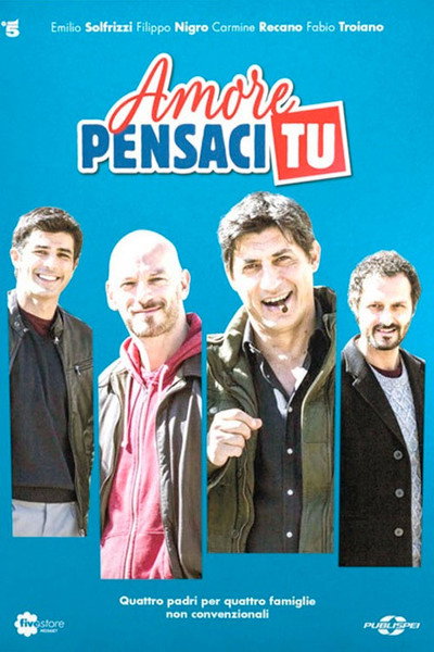 Póster de Amore pensaci tu