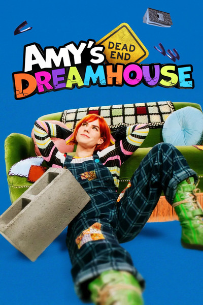 Póster de Amy's Dead-End Dreamhouse