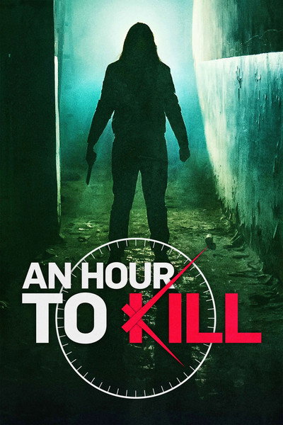 Póster de An Hour to Kill