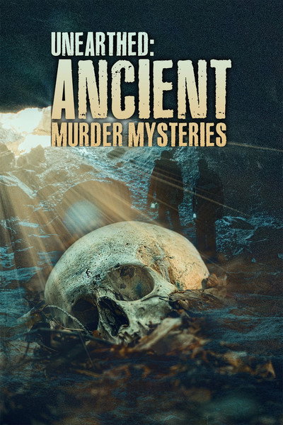 Póster de Ancient Murders Unearthed