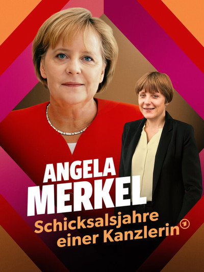 Póster de Angela Merkel - Schicksalsjahre einer Kanzlerin