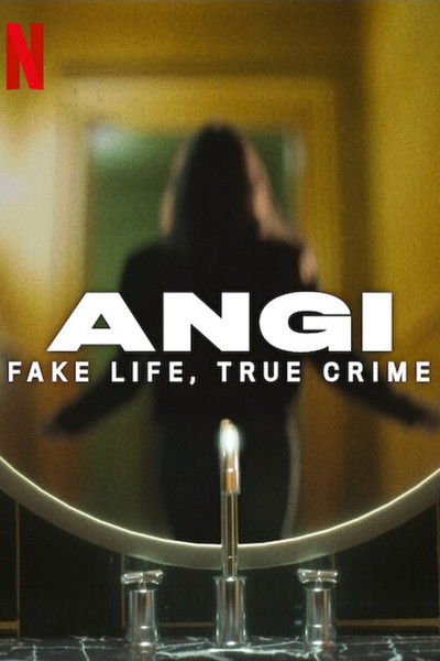 Póster de Angi: Crimen y mentira