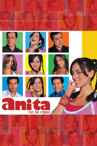 Póster de ¡Anita, No Te Rajes!