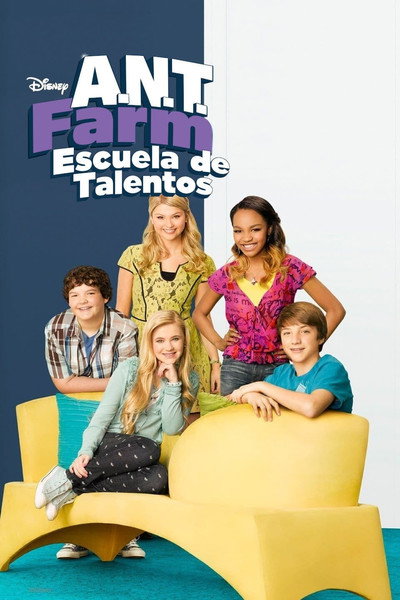 Póster de A.N.T. Farm: Escuela de talentos