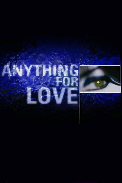 Póster de Anything for Love