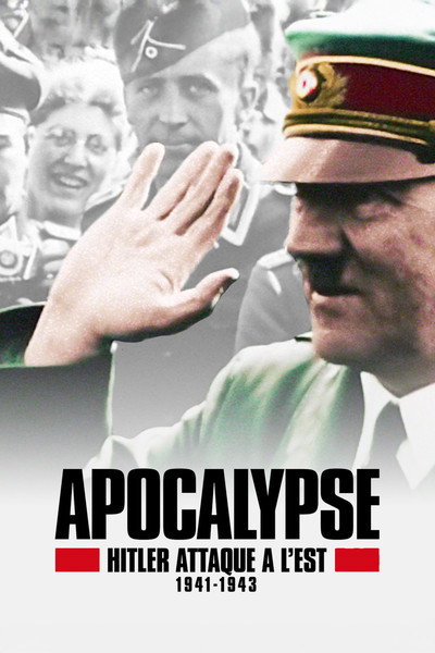 Póster de Apocalipsis: Hitler invade el Este