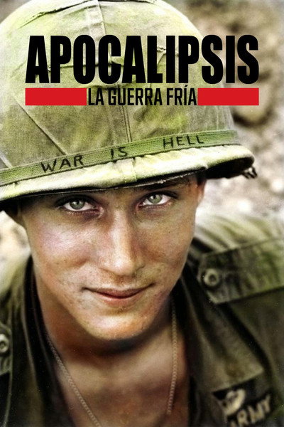 Póster de APOCALYPSE War of Worlds 1945-1991