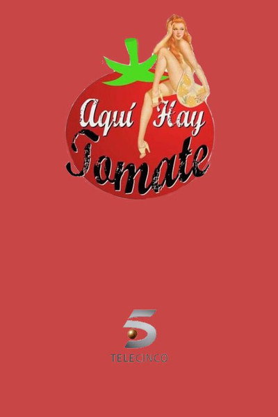 Póster de Aquí hay tomate