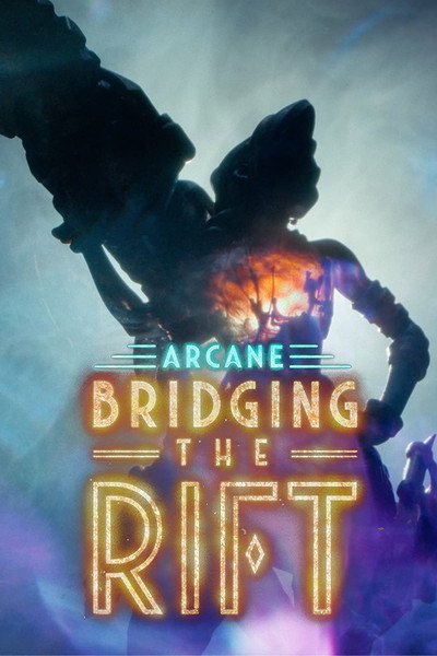 Póster de Arcane: Bridging the Rift