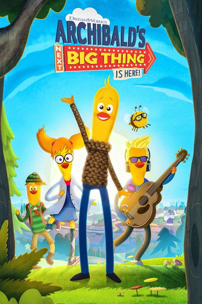 Póster de Archibald's Next Big Thing Is Here