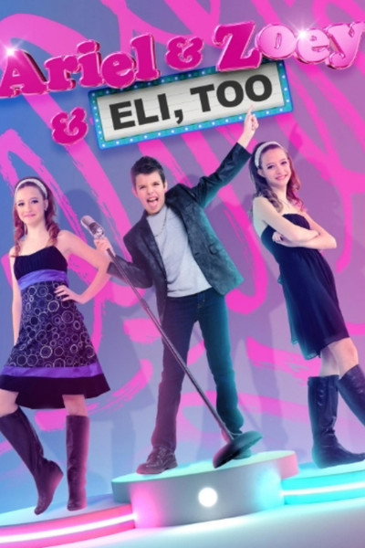 Póster de Ariel & Zoey & Eli, Too