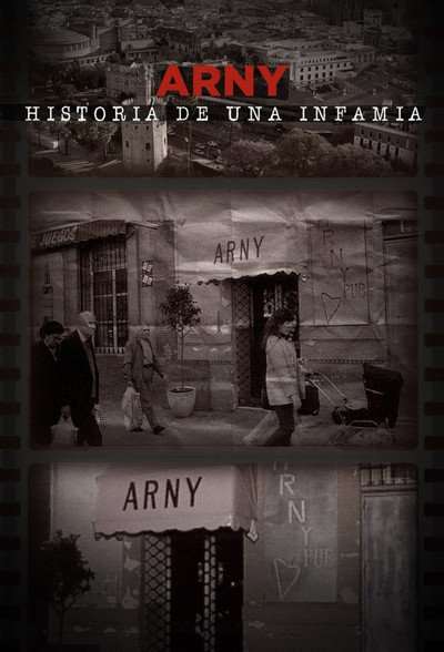 Póster de Arny. Historia de una infamia