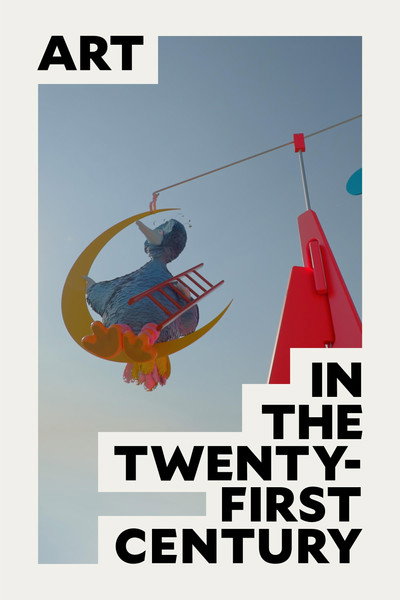 Póster de Art in the Twenty-First Century