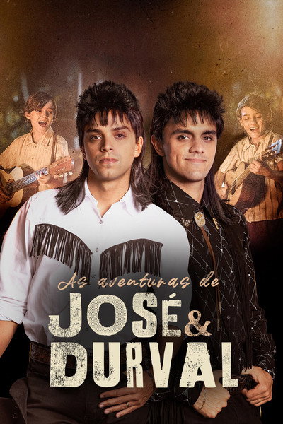 Póster de As Aventuras de José & Durval