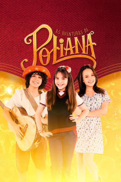 Póster de As Aventuras de Poliana