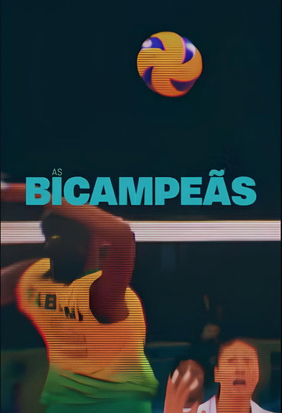 Póster de As Bicampeãs