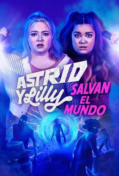 Póster de Astrid & Lilly Save the World