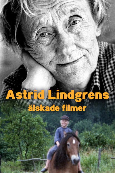 Póster de Astrid Lindgrens älskade filmer