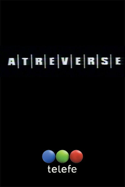 Póster de Atreverse