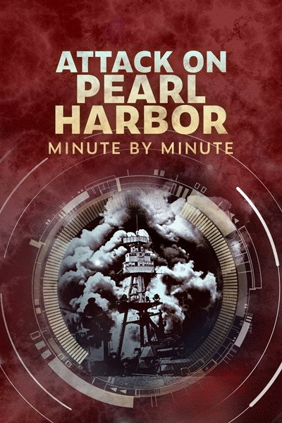 Póster de Attack on Pearl Harbor: Minute by Minute