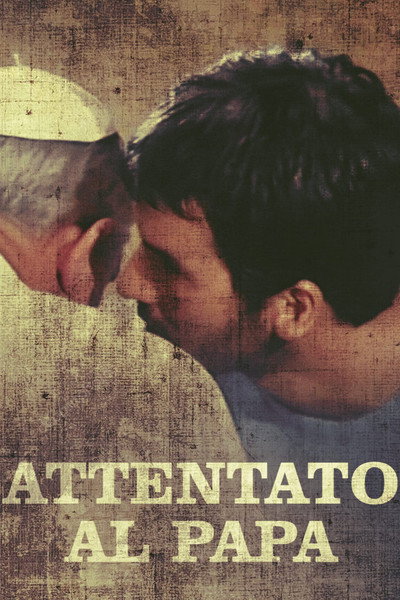 Póster de Attentato al Papa