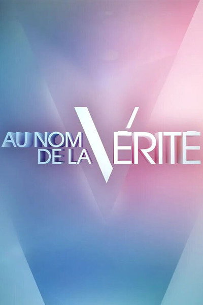 Póster de Au nom de la vérité