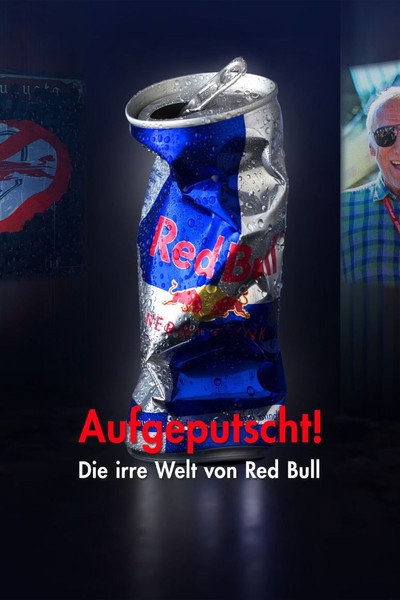 Póster de Aufgeputscht - Die irre Welt von Red Bull